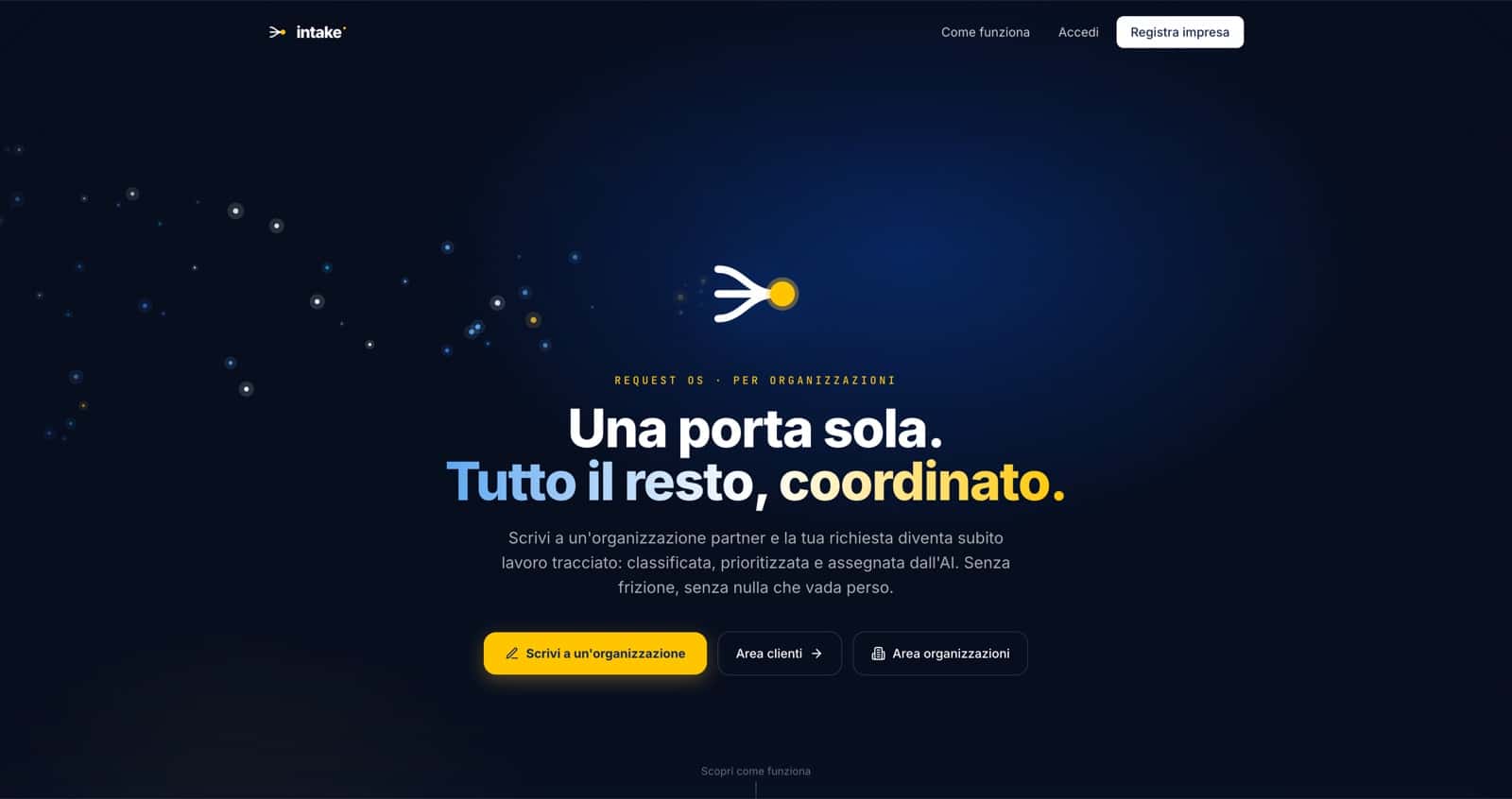 Intake — anteprima del progetto